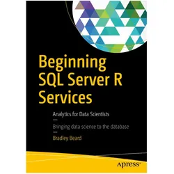 Beginning SQL Server R Services, Fachbücher von Bradley Beard