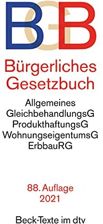 Bürgerliches Gesetzbuch BGB: mit Allgemeinem Gleichbehandlungsgesetz, Produkthaftungsgesetz, Unterlassungsklagengesetz, Wohnungseigentumsgesetz, ... und Erbbaurechtsgesetz (Beck-Texte im dtv) - Preis vom 15.10.2026 23:06:25 h