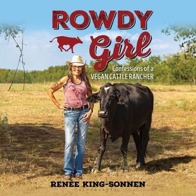 Rowdy Girl - Renée King-Sonnen, Audio, 9798216477419