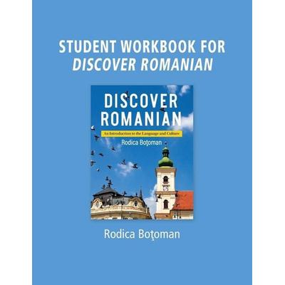 Student Workbook for Discover Romanian, Taschenbuch von Rodica Botoman, The Ohio State University Press, 978-0-8142-0687-4
