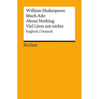 Much Ado About Nothing / Viel Lärm um nichts, Taschenbuch von William Shakespeare, Reclam, Philipp, 978-3-15-003727-0
