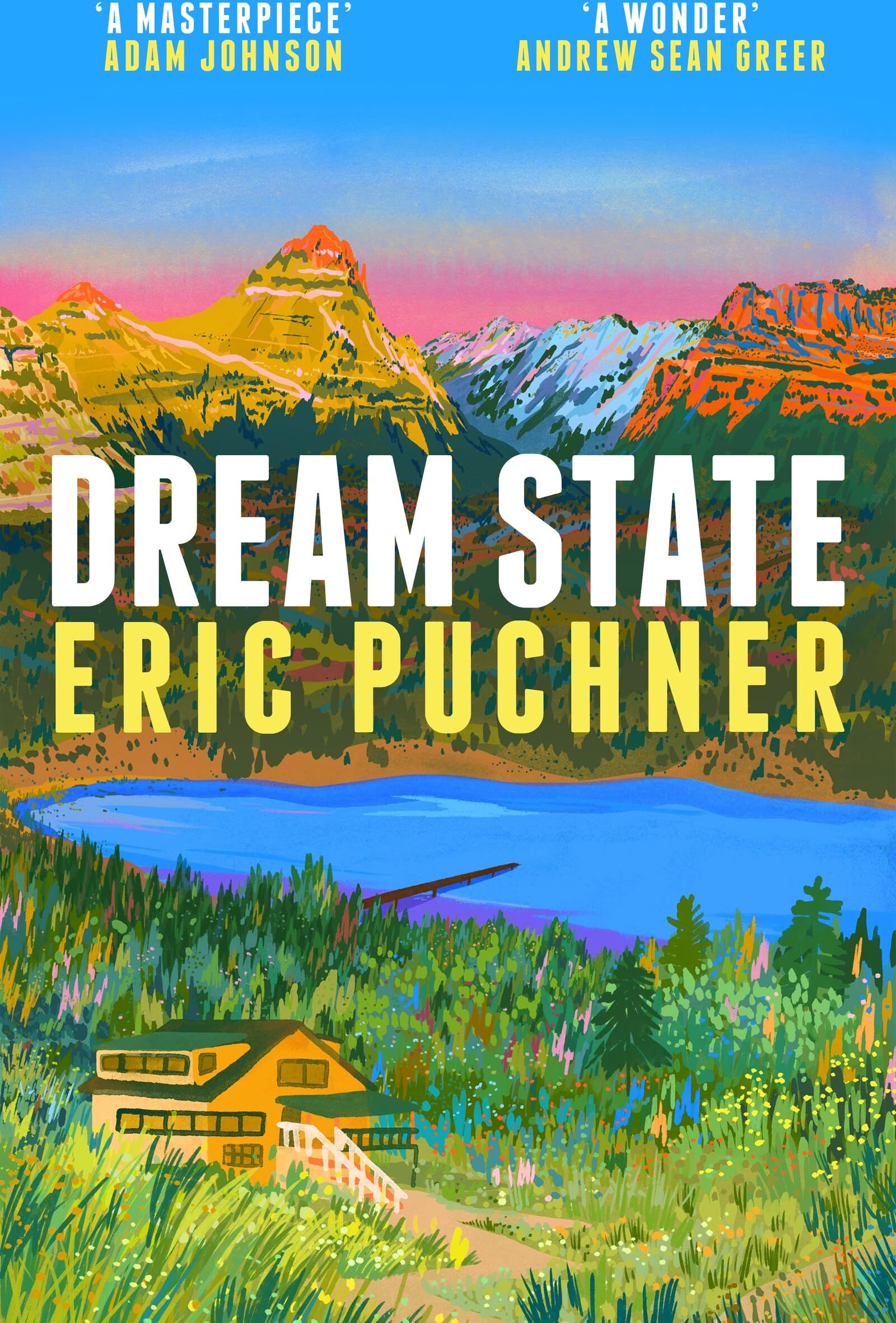 Eric Puchner - Dream State: The American multigenerational novel for fans of Ann Patchett and Claire Lombardo - Preis vom 09.10.2026 07:28:09 h