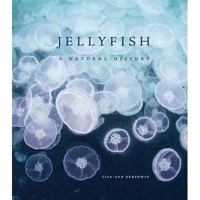 Jellyfish, Gebundene Ausgabe von Lisa-Ann Gershwin, University Presses, 978-0-226-28767-6