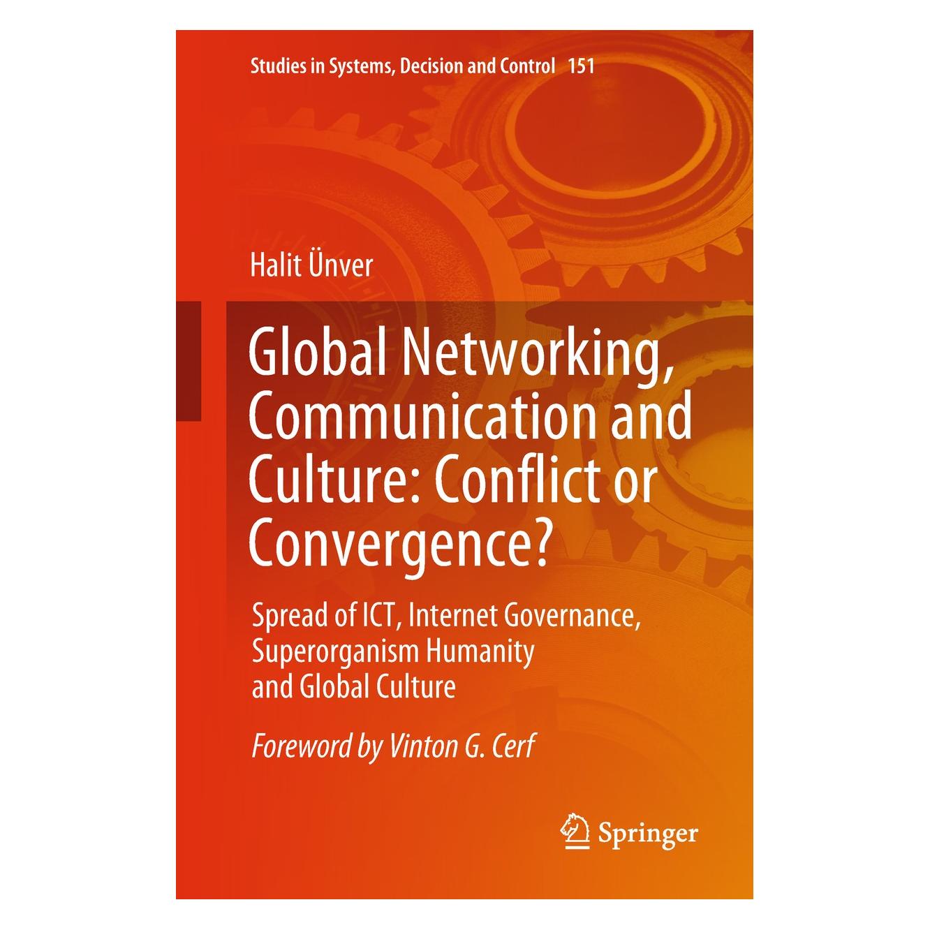 Springer Ãnver:Global Networking, Communication (Englisch, Hardcover, Halit Ünver) (9783319764474)