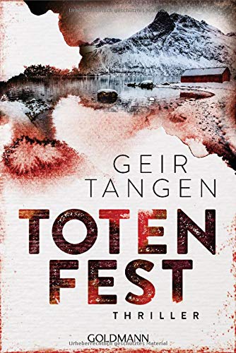 Geir Tangen - Totenfest: Haugesund 2 - Thriller - Preis vom 04.10.2026 03:51:26 h