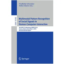Multimodal Pattern Recognition of Social Signals in Human-Computer-Interaction, Fachbücher von Friedhelm Schwenker, Stefan Scherer