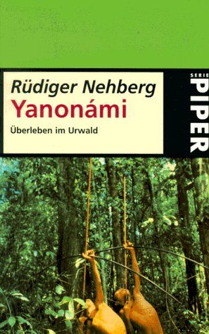 Rüdiger Nehberg - Yanonami - Preis vom 09.10.2026 07:28:09 h