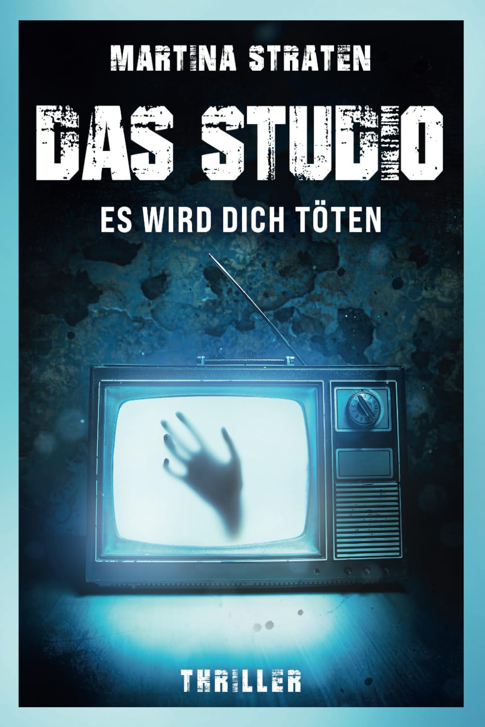 Martina Straten - Das Studio: Es wird dich töten - Preis vom 17.10.2026 19:25:27 h