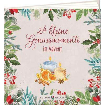 24 kleine Genussmomente im Advent, Geheftet von , Butzon & Bercker, 978-3-7666-3969-1