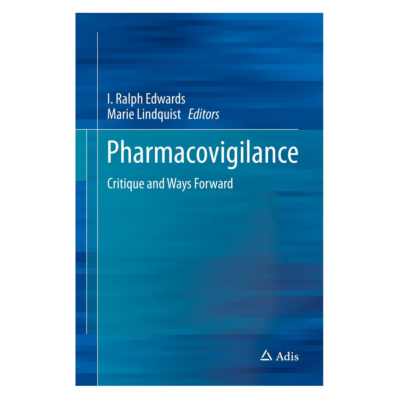Springer Pharmacovigilance (Englisch, Hardcover, I. Ralph Edwards, Marie Lindquist) (9783319403991)