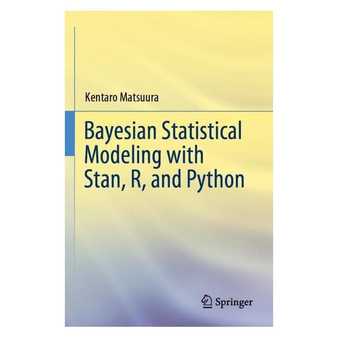 Springer Bayesian Statistical Modeling with Stan, R, and Python (Englisch, Softcover, Kentaro Matsuura) (56998880)