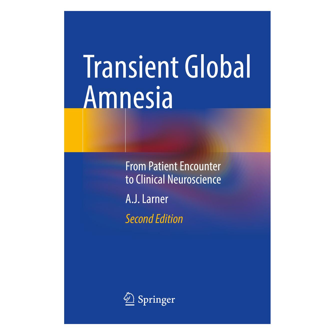 Springer Transient Global Amnesia (Englisch, Softcover, A.J. Larner) (56951558)