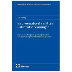 Insolvenzabwehr mittels Patronatserklärungen, Fachbücher von Jan Shelby