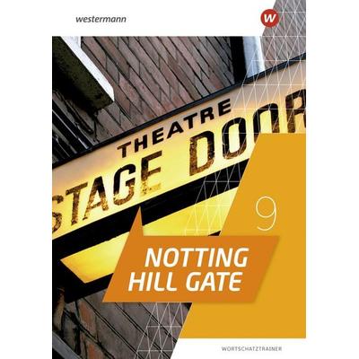 Notting Hill Gate - Ausgabe 2022, Geheftet von , Westermann Schulbuchverlag, 978-3-14-128244-3
