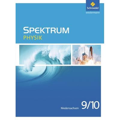 Spektrum Physik - Ausgabe 2013 für Niedersachsen, Gebundene Ausgabe von Thomas Appel,Ulrich Fries,Daniel Hess,Jens Gössing,Manfred Klostermann,