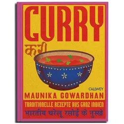Curry, Ratgeber von Maunika Gowardhan