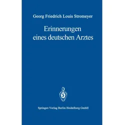 Erinnerungen eines deutschen Arztes, Schulbücher von G.F.L. Stromeyer