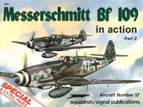 Beaman, John R. - Messerschmitt Bf 109 in Action, Part 2 (Aircraft, No. 44, 57) - Preis vom 11.10.2026 03:10:56 h