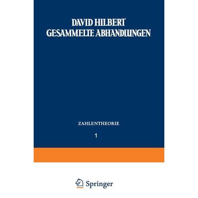 Gesammelte Abhandlungen, Taschenbuch von David Hilbert, Springer Berlin, 978-3-642-50521-8