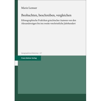 Beobachten, beschreiben, vergleichen, Taschenbuch von Marie Lemser, Franz Steiner Verlag, 978-3-515-13959-5