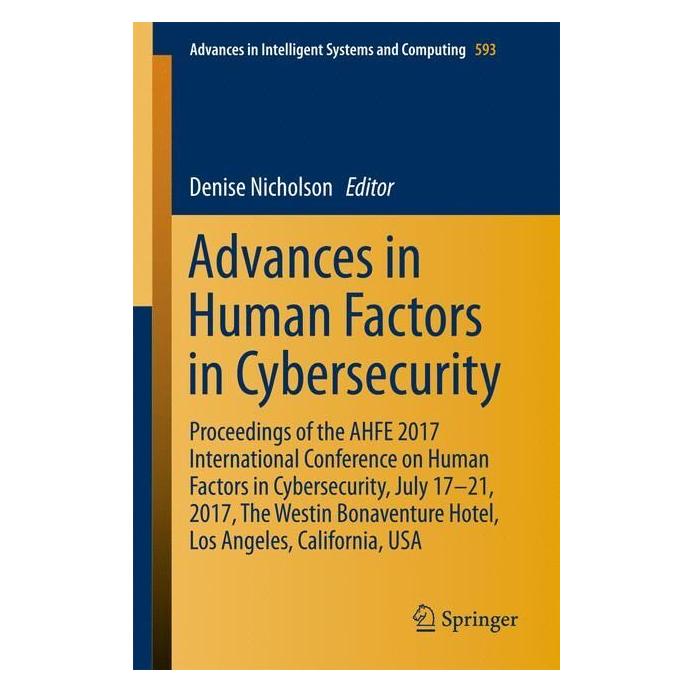Springer Advances in Human Factors in Cybersecurity (Englisch, Softcover, Denise Nicholson) (55926907)