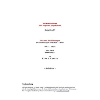 SCHEIDEN !? Die Kratzenbergs, Taschenbuch von Klaus Wunder, Epubli, 978-3-7450-7052-1