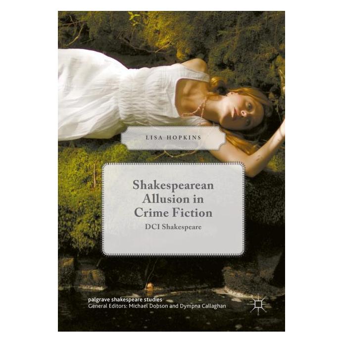 Palgrave Macmillan Uk Hopkins:Shakespearean Allusion in Crime (Englisch, Hardcover, Lisa Hopkins) (63300770)