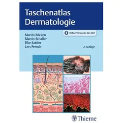 Taschenatlas Dermatologie, Fachbücher von Elke Sattler, Lars French, Martin Röcken, Martin Schaller