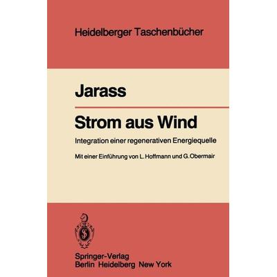 Strom aus Wind, Taschenbuch von L. Jarass, Springer Berlin, 978-3-540-10436-0