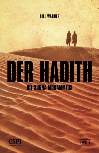 Bill Warner - Der Hadith: Die Sunna Mohammeds - Preis vom 09.10.2026 07:28:09 h
