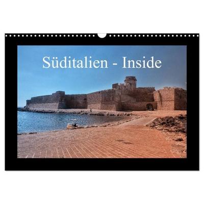 Süditalien - Inside (Wandkalender 2027 DIN A3 quer), CALVENDO Monatskalender