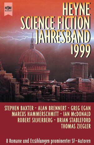 Wolfgang Jeschke - Heyne Science Fiction Jahresband 1999. 5 Romane und Erzählungen prominenter SF- Autoren. - Preis vom 30.09.2026 09:01:18 h