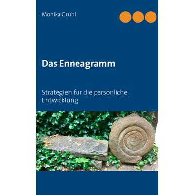 Das Enneagramm, Taschenbuch von Monika Gruhl, BoD – Books on Demand, 978-3-7481-9083-7