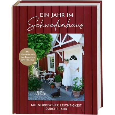 Ein Jahr im Schwedenhaus. Mit Natascha van den Boom von @roeda_hus., Gebundene Ausgabe von Natascha van den Boom, BusseSeewald, 978-3-7358-5092-8