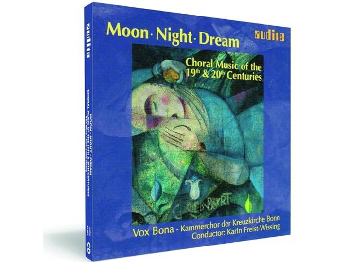 Vox Bona Kammerchor Kreuzkirche Bon - Moon Night Dream / Choral Music