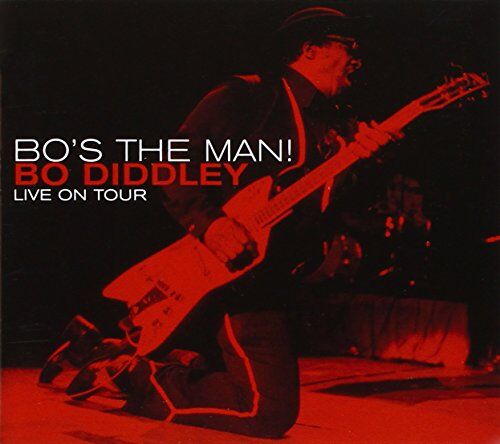 Bo Diddley - Bo's the Man - Preis vom 02.10.2026 23:42:20 h