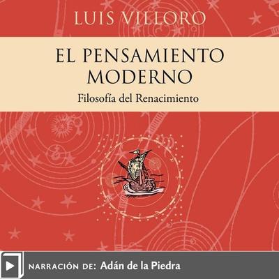 El pensamiento moderno - Luis Villoro, Audio, 9786071687524