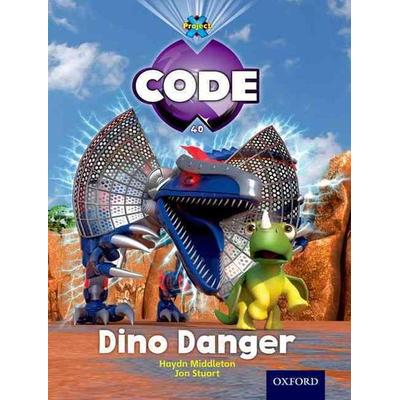 Project X Code: Forbidden Valley Dino Danger, Taschenbuch von Haydn Middleton,Marilyn Joyce, Oxford University Press, 978-0-19-834047-8