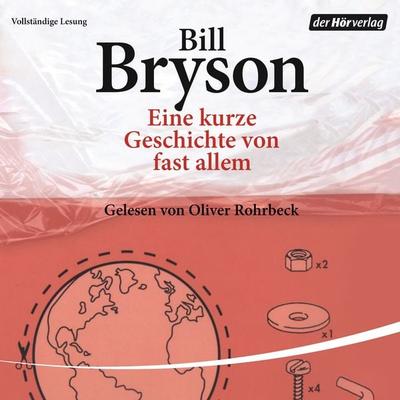 Eine kurze Geschichte von fast allem - Bill Bryson, Audio, 9783844520941