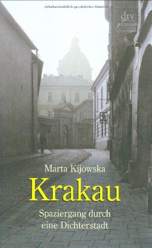 Marta Kijowska - Krakau: Spaziergang durch eine Dichterstadt - Preis vom 30.09.2026 09:01:18 h
