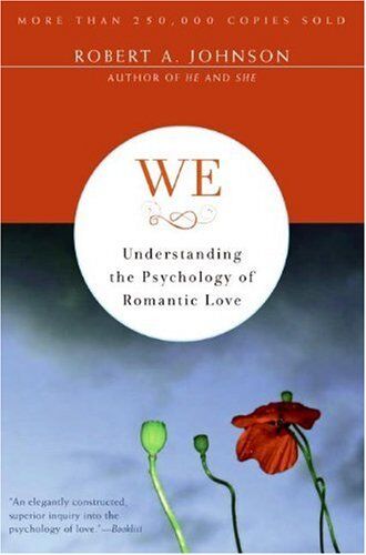 Johnson, Robert A. - We: Understanding the Psychology of Romantic Love - Preis vom 01.10.2026 17:08:56 h