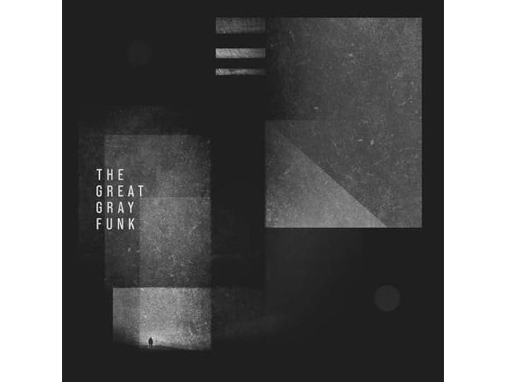 The Great Gray Funk