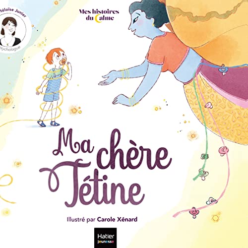 Héloïse Junier - Ma chère tétine - Preis vom 14.10.2026 23:07:16 h