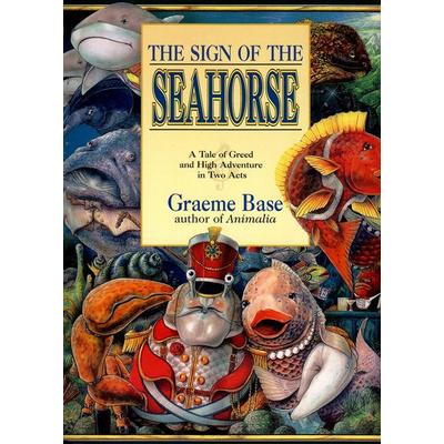 The Sign of the Seahorse, Taschenbuch von Graeme Base, Penguin Young Readers Group, 978-0-14-056387-0
