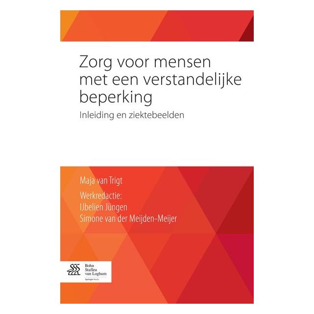 Springer Zorg voor mensen met een verstandelijke beperking (Niederländisch, Softcover, Maja van Trigt) (55574238)