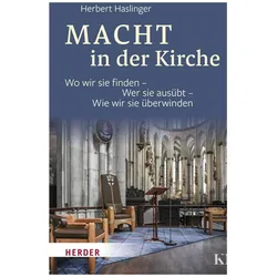 Macht in der Kirche, Fachbücher von Herbert Haslinger