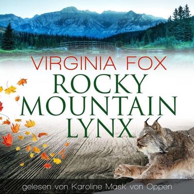 Rocky Mountain Lynx - Virginia Fox, Audio, 9783907357040