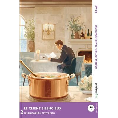Le Client silencieux - Französische Krimi-Lektüre A1-A2 (+ Audio-Online), Set von Louise Delaunay, EasyOriginal Verlag, 978-3-99168-459-6