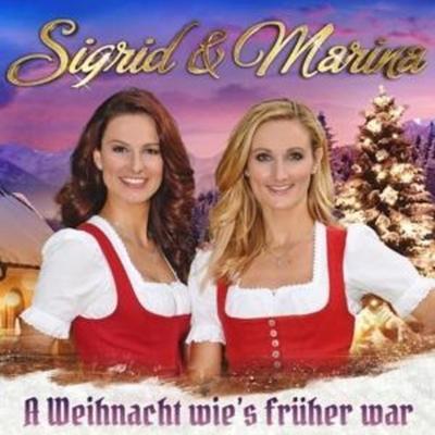 A Weihnacht wie's früher war - Sigrid & Marina, CD
