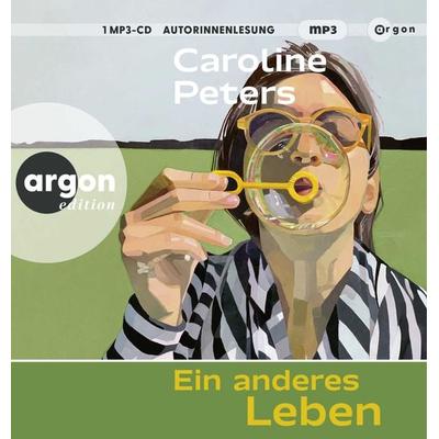 Ein anderes Leben - Caroline Peters, Audio, 9783839821275